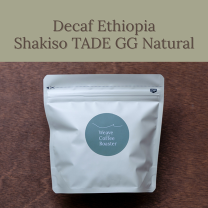 デカフェ エチオピア シャキッソ ナチュラル 【JAS認証 Decaf Ethiopia Shakiso TADE GG Natural】